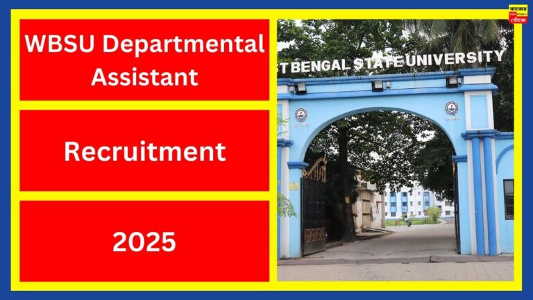 WBSU Departmental Assistant Recruitment 2025